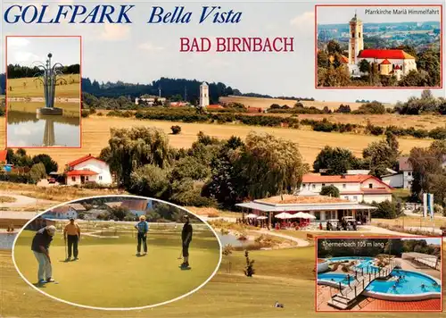 AK / Ansichtskarte  Bad_Birnbach Golfpark Bella Vista Thermalbad Pfarrkiche Mariae Himmelfahrt