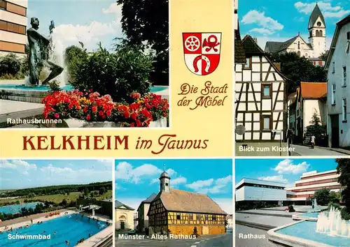 AK / Ansichtskarte 73942257 Kelkheim Rathaus Brunnen Blick zum Kloster Freibad Rathaus Muenster Altes Rathaus