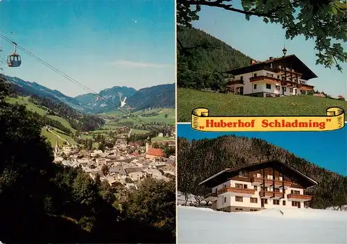 AK / Ansichtskarte 73942657 Schladming_Obersteiermark_AT Panorama Seilbahn Huberhof Appartements