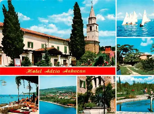 AK / Ansichtskarte 73942750 Ankaran_Ancarano_Slovenia Hotel Adria Terrasse Segelregatta Park