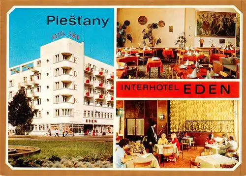 AK / Ansichtskarte 73942770 Piestany_Pistian_Poestyen_SK Interhotel Eden Gastraeume