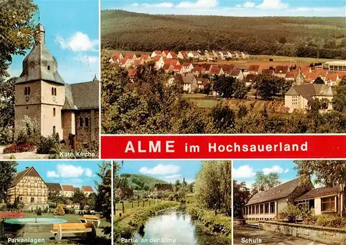 AK / Ansichtskarte  Alme_Brilon_Sauerland Kath Kirche Panorama Parkanlagen Almepartie Schule