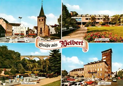 AK / Ansichtskarte  Velbert Alte Kirche Stadtbad Saubruecke Rathaus