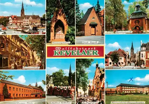 AK / Ansichtskarte  Kevelaer Markt Kreuzwegstation Kapellen Hauptstrasse Kloster Wallfahrer Priesterhaus Provinzialat der Clemensschwestern