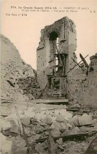 AK / Ansichtskarte  Carency_62_Pas-de-Calais Ce qui reste de lEglise Vue prise du Choeur WK1