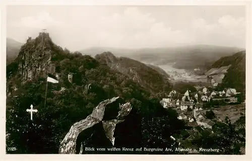 AK / Ansichtskarte  Altenahr Blick vom weissen Kreuz auf Burgruine Are und Kreuzberg