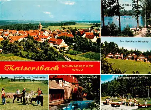 AK / Ansichtskarte 73943790 Kaisersbach__Welzheim Panorama Ebnisee Schullandheim Moenchhof Safari Tierpark Gmeinweiler Menzlesmuehle Wassertreten