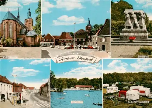 AK / Ansichtskarte  Nieukerk Kirche Marktplatz Ehrenmal Hochstrasse Freibad Campingplatz