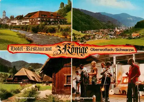 AK / Ansichtskarte 73944424 Oberwolfach Hotel Restaurant 3 Koenige Panorama Vogtsbauernhof Dorotheenhuette Glasblaeser