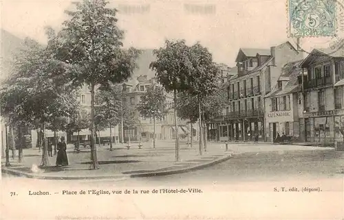 AK / Ansichtskarte  Luchon_Haute-Garonne Place de lEglise vue de la rue de lHotel de Ville