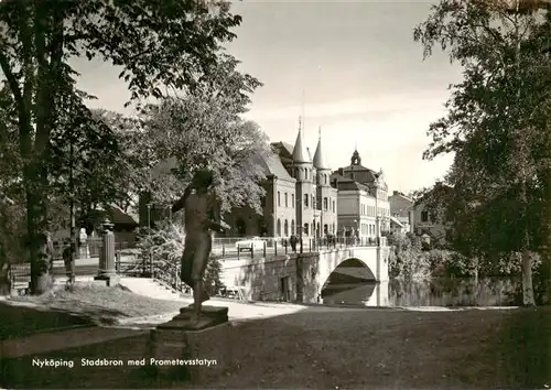 AK / Ansichtskarte  Nykoeping_Sweden Stadsbron med Prometevsstatyn
