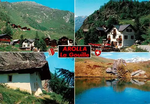 AK / Ansichtskarte  Arolla_VS Teilansichten Hotel Restaurant La Gouille Bergsee