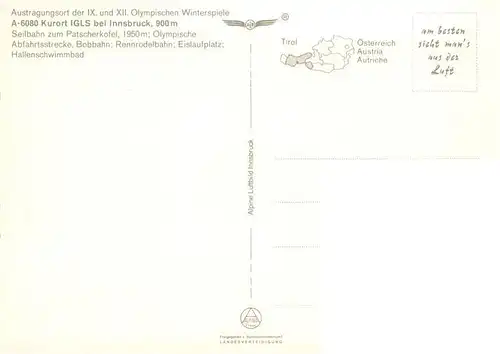 AK / Ansichtskarte  Igls_Tirol_AT Austragungsort der IX. und XII. Olympischen Winterspiele Skigebiet Patscherkofel