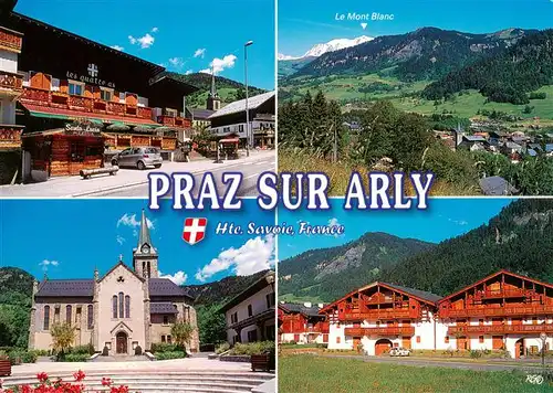 AK / Ansichtskarte  Praz-sur-Arly Le pittoresque village sous le soleil des vacances