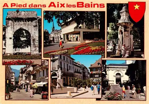 AK / Ansichtskarte  Aix-les-Bains_73_Savoie En flanant sur la Place des Thermes La rue des Bains et la plage Carnot