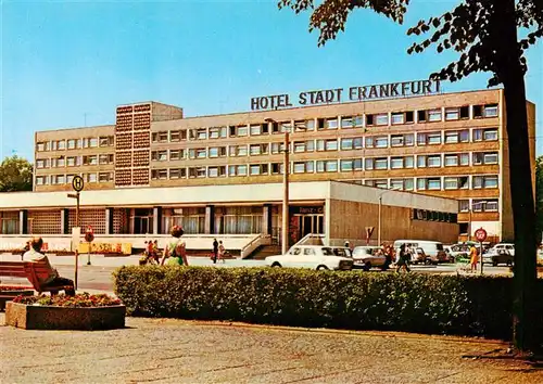 AK / Ansichtskarte 73947179 Frankfurt_Oder Hotel Stadt Frankfurt
