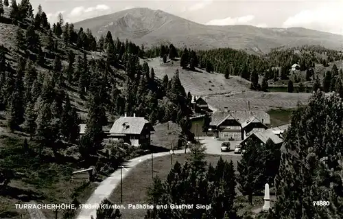 AK / Ansichtskarte  Turracherhoehe_1783m_Kaernten_Steiermark Passhoehe und Gasthof Siegl