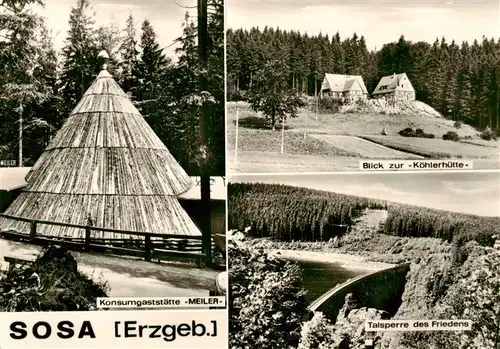 AK / Ansichtskarte  Sosa_Erzgebirge Konsumgaststaette Meiler Blick zur Koehlerhuette Talsperre des Friedens