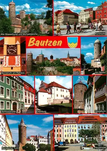 AK / Ansichtskarte  Bautzen_Sachsen Alte Wasserkunst und Michaeliskirche Kornmarkt Sonnenuhr am Rathaus Am Neutor Schlossstrasse Ortenburg Nikolaiturm Wendischer Turm Hauptmarkt