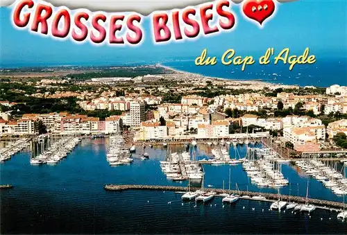 AK / Ansichtskarte  Le_Cap_d-Agde-sur-Mer_34_ Grosses Bises Vue aerienne