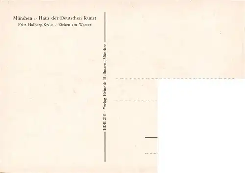 AK / Ansichtskarte  Haus_der_Deutschen_Kunst_Verlag_HDK_Nr. 218 Eichen am Wasser Fritz Halberg-Kraus