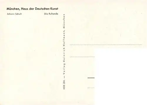 AK / Ansichtskarte  Haus_der_Deutschen_Kunst_Verlag_HDK_Nr. 284 Die Ruhende Johann Schult