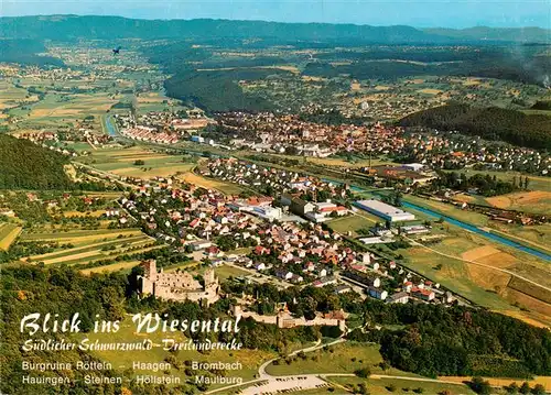 AK / Ansichtskarte 73948429 Wiesental_Baden Fliegeraufnahme mit Burgruine Roetteln Haagen Brombach Hauingen Steinen Hoellstein und Maulburg