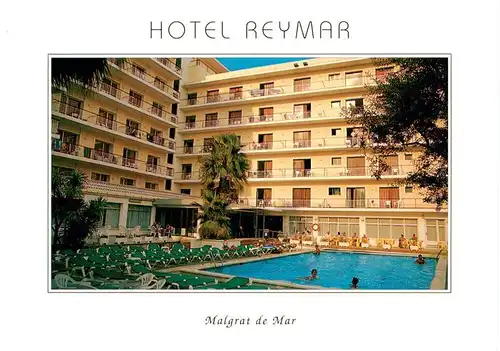 AK / Ansichtskarte 73949082 Malgrat-de-Mar_Cataluna_ES Hotel Reymar