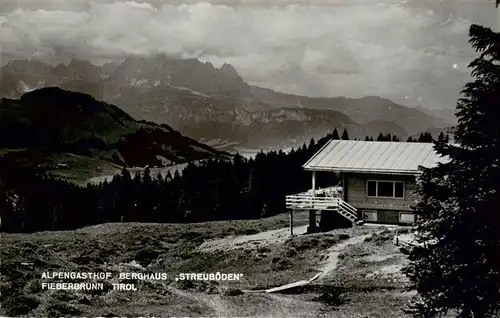 AK / Ansichtskarte  Fieberbrunn_Tirol_AT Alpengasthof Berghaus Streuboden