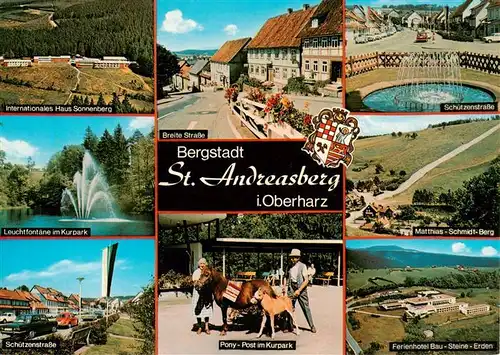 AK / Ansichtskarte 73949351 St_Andreasberg_Harz Internationales Haus Sonnenberg Breite Strasse Schuetzenstrasse Leuchtfontaene im Kurpark Matthias Schmidt Berg Schuetzenstrasse Pony Post im Kurpark Ferienhotel Bau Steine Erden