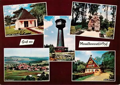 AK / Ansichtskarte  Neualbenreuth Kapelle Maria Frieden Gedenkstein Neualbenreuth Egerer Waldhaeusl Grenzlandturm