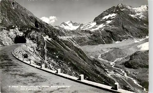 AK / Ansichtskarte  Sustenstrasse Hotel Steingletscher mit Fleckistock Urner Alpen