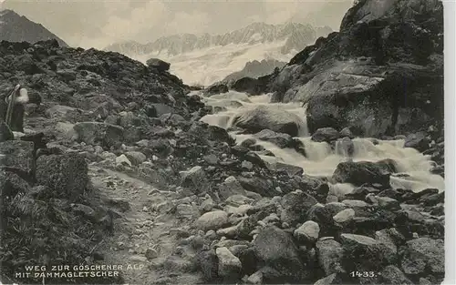 AK / Ansichtskarte  Goeschenen_Goeschenen_UR Weg zur Goeschener Alp mit Dammagletscher Urner Alpen