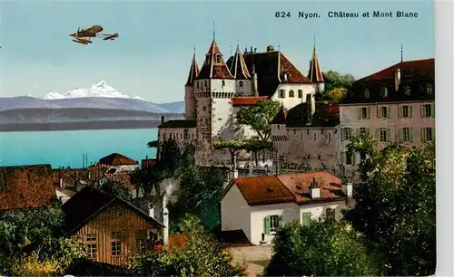 AK / Ansichtskarte  Nyon_VD Château et Mont Blanc