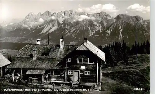 AK / Ansichtskarte 73950047 Schladminger-Planai_1830m_Dachstein_AT Schladminger Huette auf der Planei gegen Dachsteingebirge