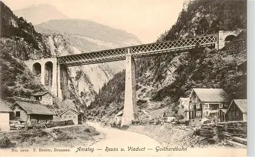 AK / Ansichtskarte  Amsteg Reuss und Viaduct Gotthardbahn