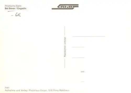 AK / Ansichtskarte  Bever__Maloja_GR Rhaetische Bahn