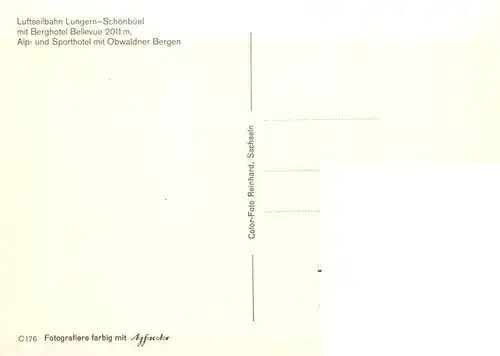 AK / Ansichtskarte  Schoenbueel_Lungern_OW Luftseilbahn Lungern Schoenbueel mit Berghotel Bellevue Alp und Sporthotel mit Obwaldner Bergen