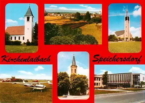 AK / Ansichtskarte 73951088 Kirchenlaibach Teilansichten Kirche Flugplatz