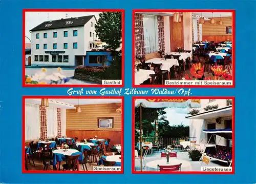 AK / Ansichtskarte 73951101 Waldau_Oberpfalz Gasthof Pension Zilbauer Gastzimmer Speiseraum Liegeterrasse