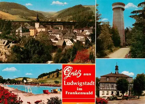 AK / Ansichtskarte  Ludwigsstadt Panorama Eisenbahnbruecke Turm Freibad