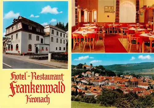 AK / Ansichtskarte 73951475 Kronach_Oberfranken Hotel Restaurant Frankenwald Stadtpanorama