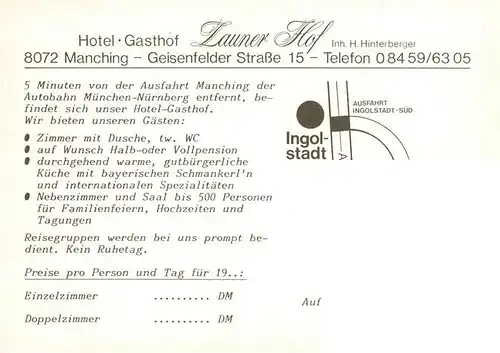 AK / Ansichtskarte 73951495 Manching Hotel Gasthof Launer Hof Restaurant Fremdenzimmer