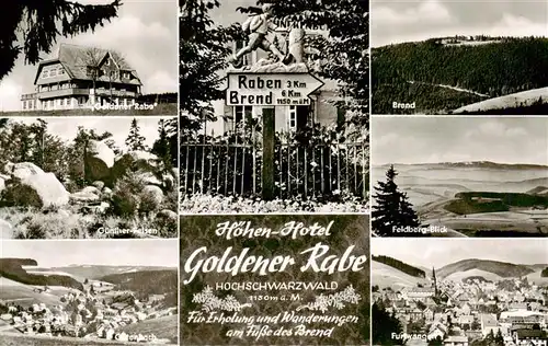 AK / Ansichtskarte 73952558 Brend_Schwarzwald Hotel Goldener Rabe Guenther-Felsen Panorama Furtwangen Feldberg
