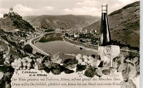 AK / Ansichtskarte  Cochem_Kochem_Mosel Trinkspruch Wein Panorama Blick auf die Mosel und Reichsburg