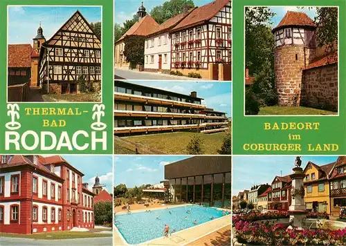 AK / Ansichtskarte 73952715 Rodach_Bad_Rodach_Coburg Fachwerkhaeuser Burgturm Thermalbad Brunnen