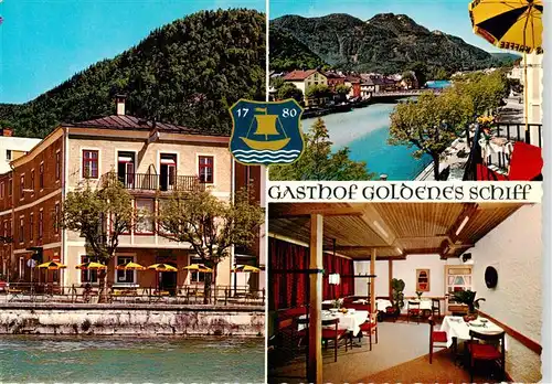 AK / Ansichtskarte 73953152 Bad_Ischl_Salzkammergut_AT Gasthof Goldenes Schiff Gastraum