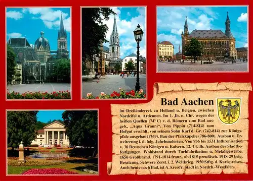 AK / Ansichtskarte 73953381 Chronik-AK Bad Aachen Dom Pfalzkapelle Rathaus Casino