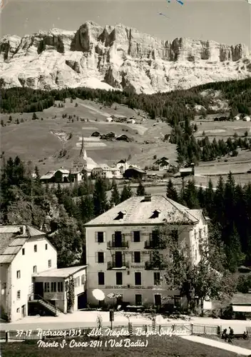 AK / Ansichtskarte  Pedraces_Bozen_Suedtirol_IT Albergo Nagler Dolomiten Monte S. Croce Val Badia