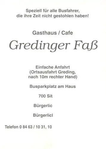 AK / Ansichtskarte 73953831 Greding Gredinger Fass Gasthaus Cafe